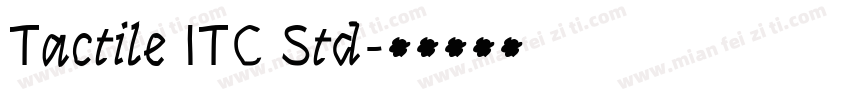 Tactile ITC Std字体转换
